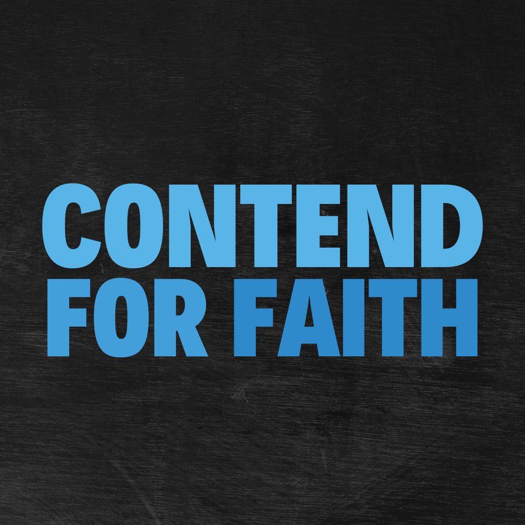 Contend For Faith